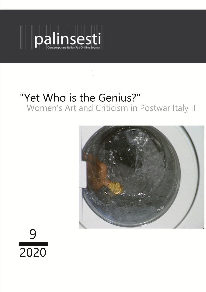 					View No. 9 (2020): "Yet who is the Genius?" Women's Art and Criticism in Postwar Italy II
				