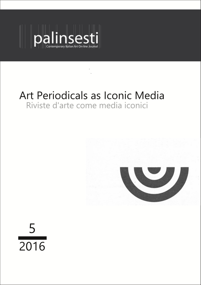 					Visualizza N. 5 (2016): Art Periodicals as Iconic Media
				