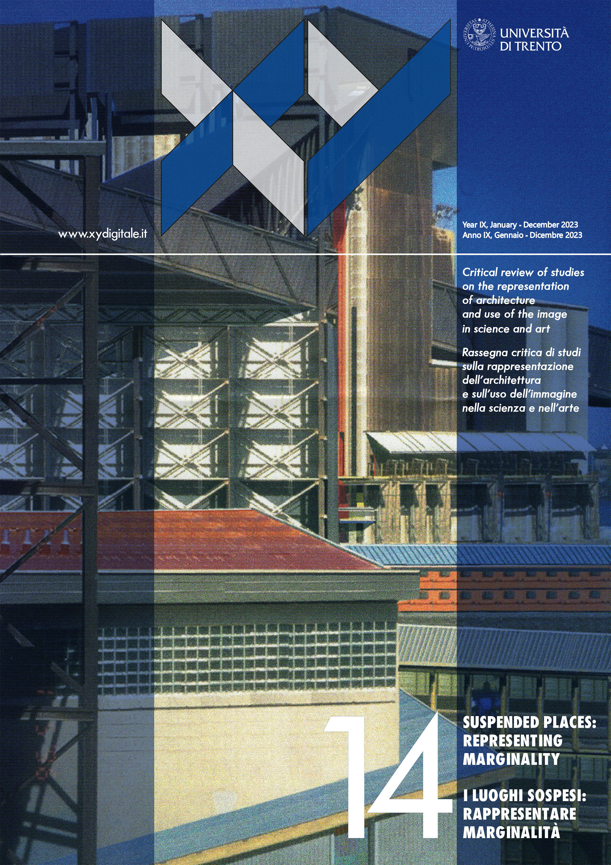 					Visualizza V. 8 N. 14 (2023): I luoghi sospesi: rappresentare marginalità 
				